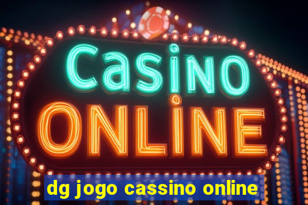 dg jogo cassino online